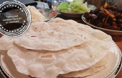 Tortillas maison faciles et rapides - Auboutdelalangue.com